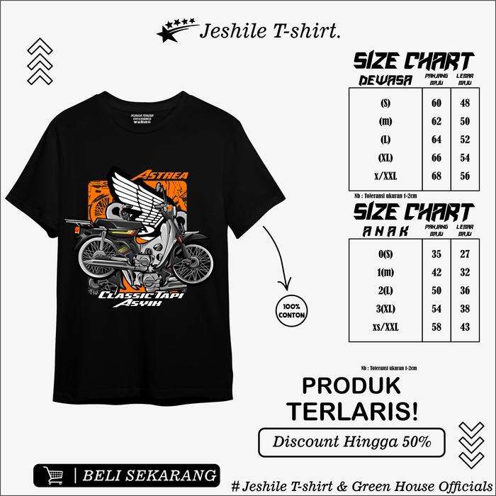 Kaos Motor (Pecinta Motor Astrea Clasic Tapi Asik) Edition Anak Dan Dewasa Jeshile T_tshirt