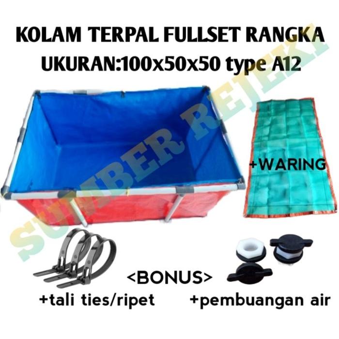 TERPAL KOLAM IKAN FULLSET RANGKA uk.100x50x50 type A12.