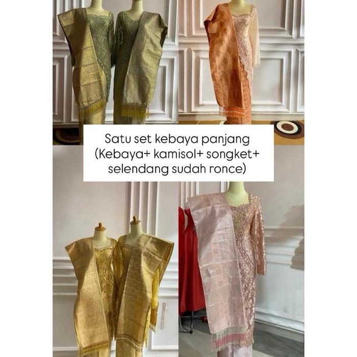 Satu set kebaya panjang/(kebaya+ kamisol +songket+selendang Ronce )