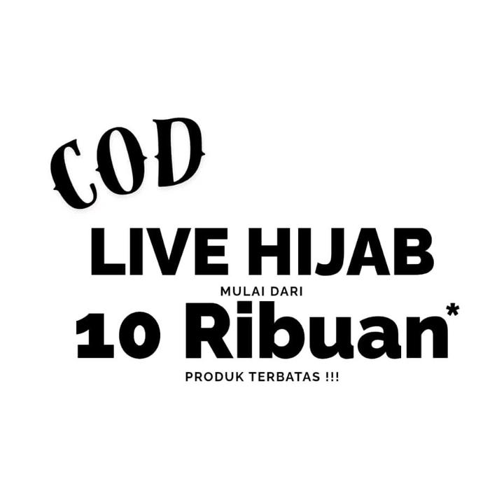 LIVE HIJAB MULAI 10 RIBUAN