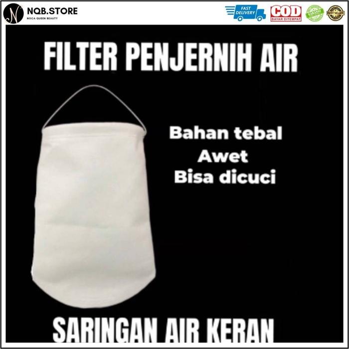 NQB - Kantong KAIN Saringan Kran Air Keran Tedmond Tandon Toren Penyaring Kotoran Pasir Cacing Batu 