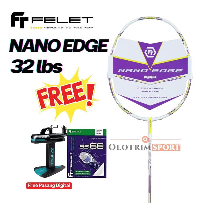 Raket Badminton Felet NANO EDGE Raket Bulu Tangkis Original