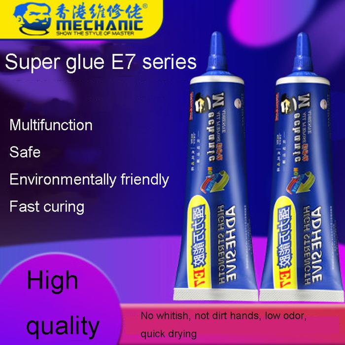 MECHANIC E7 50ml Universal Glue Quick-Dry Adhesive Fast Curing