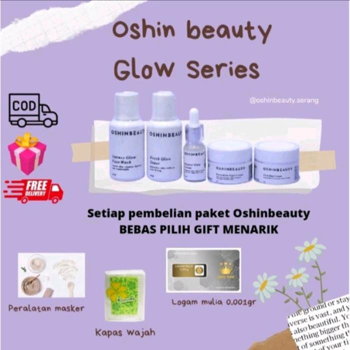 Oshinbeauty Glow Series/Oshinbeauty Skincare BPOM Dan Halal