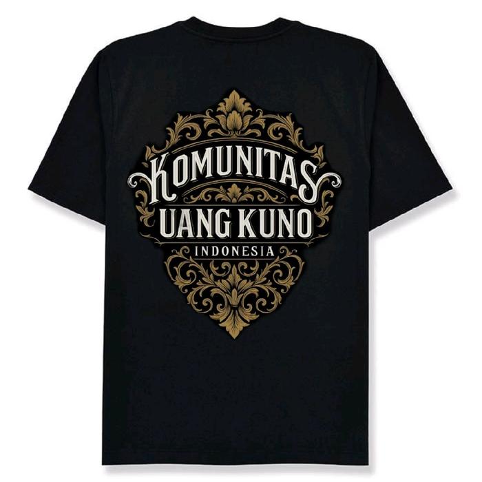 KAOS KOMUNITAS UANG KUNO INDONESIA KEREN DAN KEKINIAN