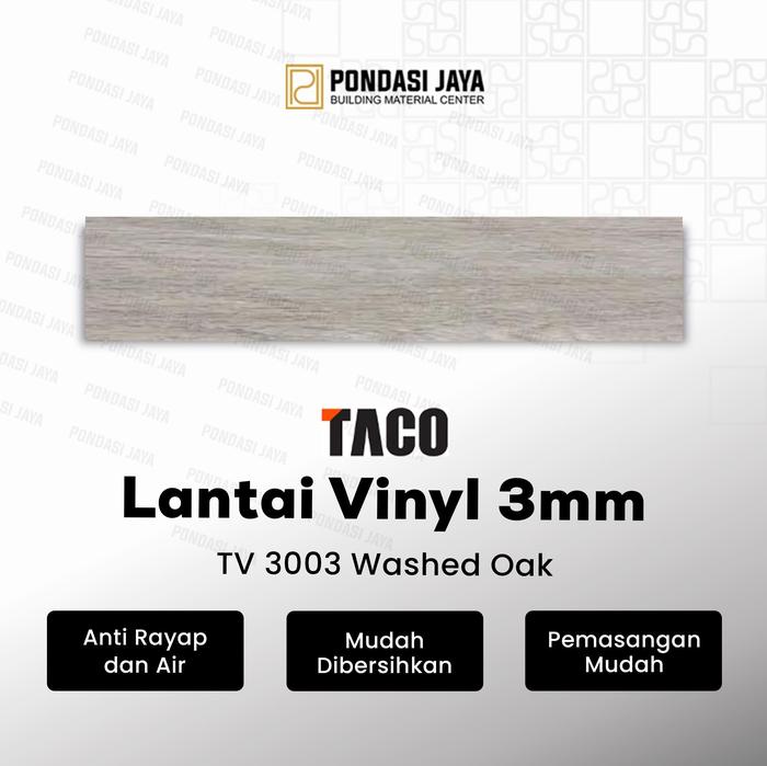 TACO Lantai Vinyl 3mm Motif Kayu per 1 box (Isi 24 lembar / 3,34 m²) - TV 3003 Washed Oak