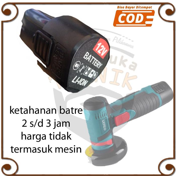 Batre Baterai 12v Mesin Gerinda Cordless Angle Grinder Orion CAG-76