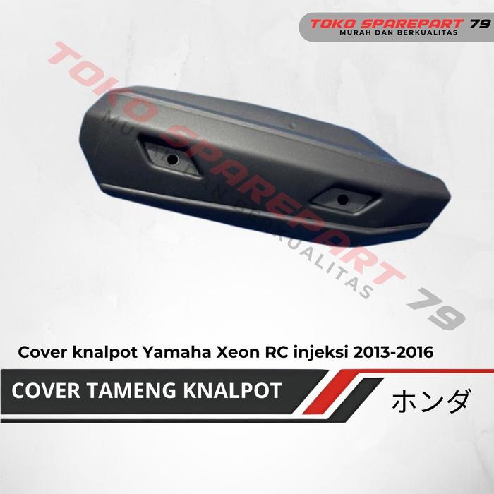 Cover pelindung knalpot Yamaha Xeon RC injeksi 2013-2016