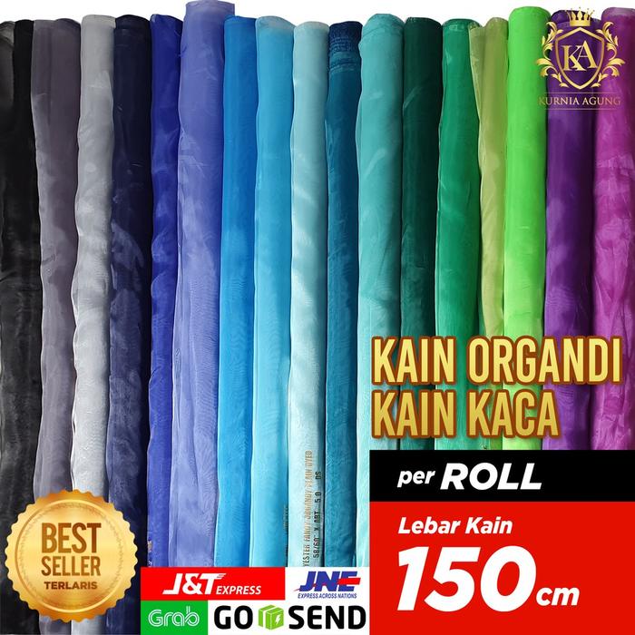 Kain Organdi Kain Kaca Lebar 150 cm Ter Murah Laris Bahan Dekorasi Gaun Hijab Gulungan ROLL 45 Meter