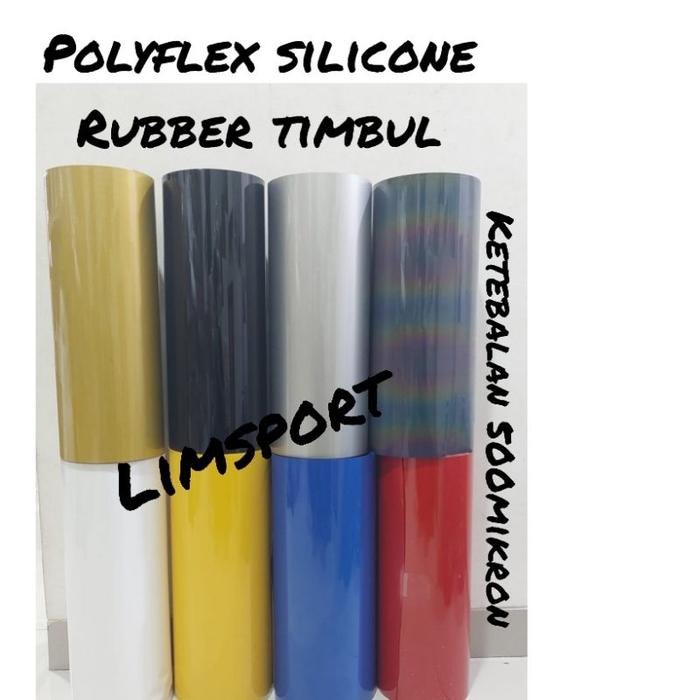 Polyflex Silicone / Polyflex Silikon / Bahan sablon Rubber Timbul