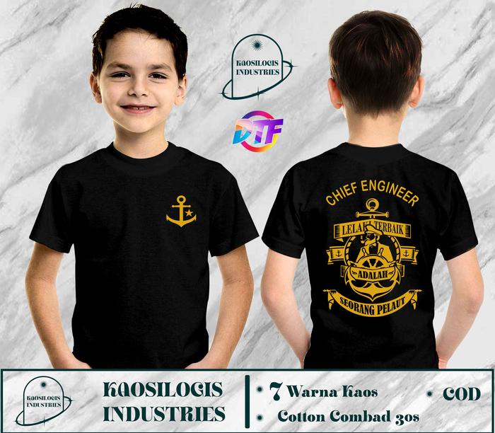 Kaos Baju Anak Pelaut Chief Engineer Kapal Kaos Distro Pelaut Unisex - Kaosilogis