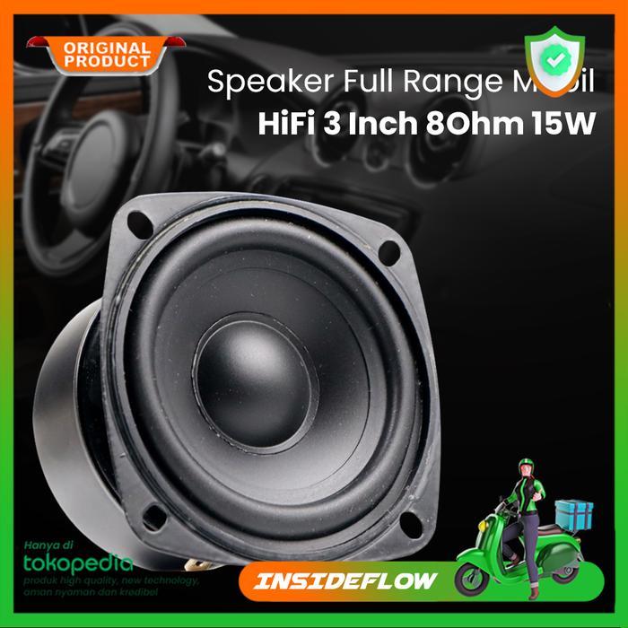 Speaker Full Range Mobil HiFi 3 Inch 8Ohm 15W Minim Distorsi