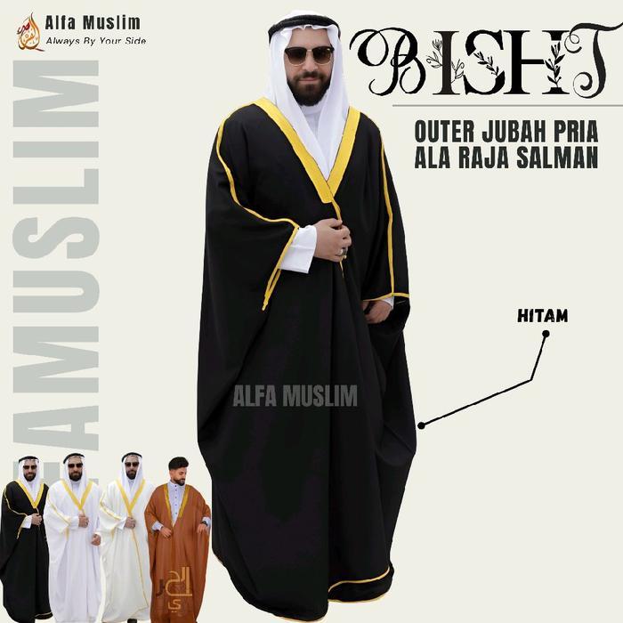 Bisht Premium, Bisht Ala Raja Salman, Luaran Jubah Pria, Outer Jubah Khas Pemimpin Arab, Pelengkap G