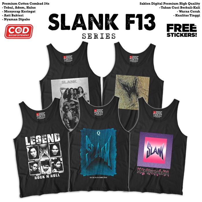 FunStoreMerch Kaos Singlet Slank F13 Bahan Katun Combad 24s | Tshirt Lekbong Band Slank | Kaos Distr
