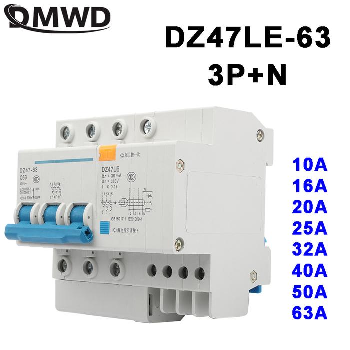 DZ47LE-63 3P+N 10A 16A 20A 32A 400V~ 40A 50A 63A 50/60HZ Residual Current Circuit Breaker Over Curre