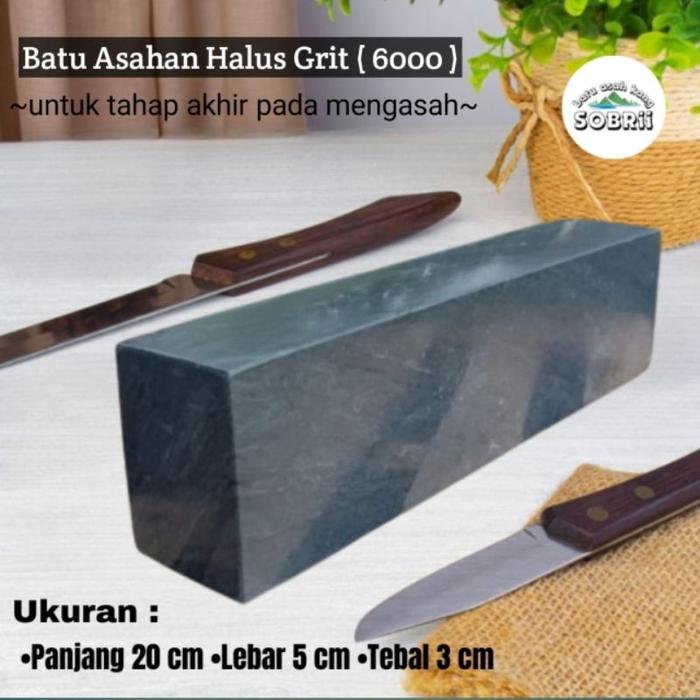 Batu Asah Asli Alam Ukuran 20x5x3 cm Alat Pengasah Asahan Pisau Golok Gunting Super Tajam Grit 6000