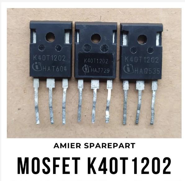 Dicari MOSFET IGBT K40T1202 40T120 40A 1200V