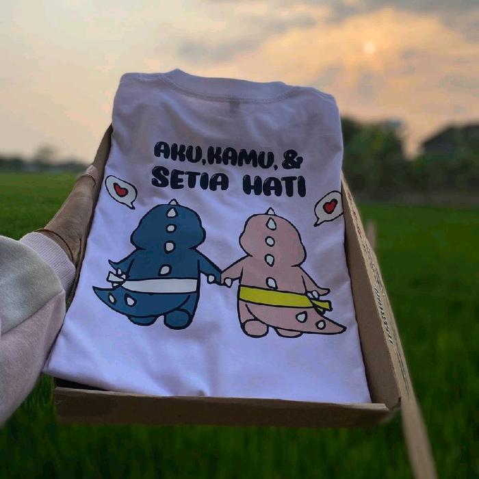 KAOS COUPLE SETIA HATI (AKU, KAMU & SETIA HATI)
