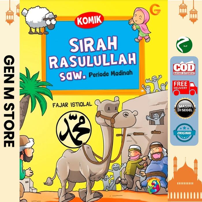 Komik Anak Muslim - Sirah Rasulullah Periode Madinah - Komik Islami Muslim
