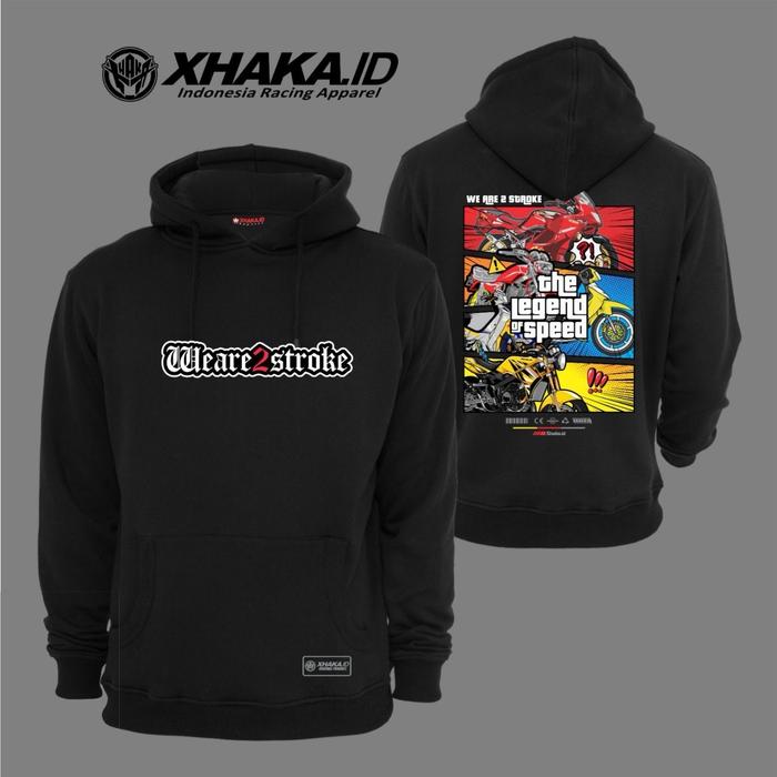 Hoodie We Are 2 Stroke Original XHAKA.ID Apparel Free Sticker  Unisex Lokal