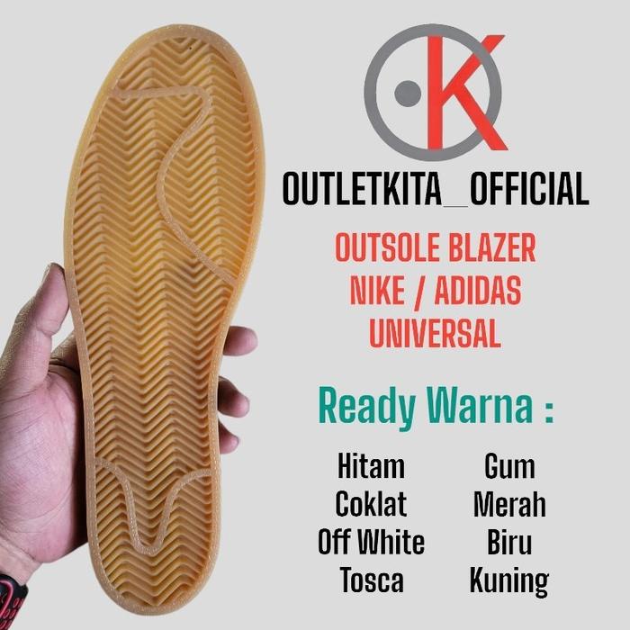 Outsole Nike GTS,Blazer,Adidas