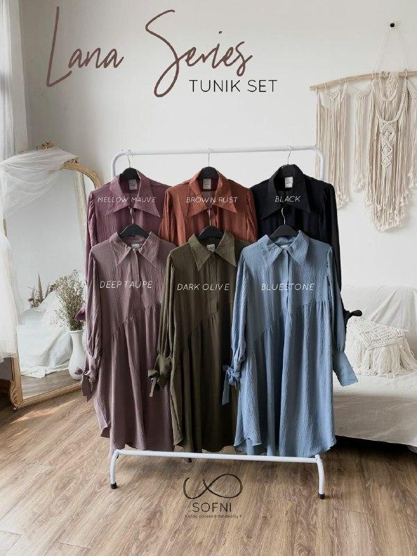 SERIES LANA SET TUNIK  BY SOFNI