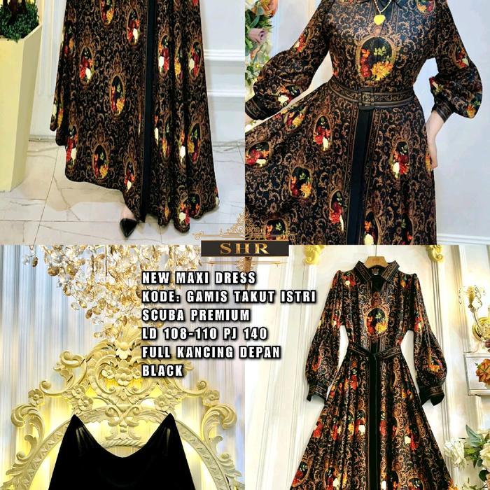 New maxi dress by SHR Gamis takut istri scuba premium Tebal