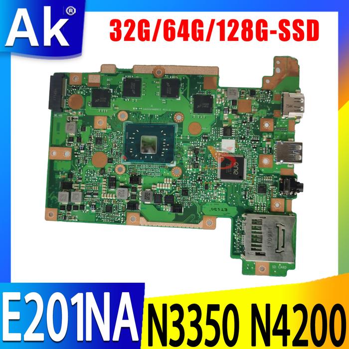 Mainboard untuk Notebook E201NAS 4G RAM N3350 N4200 CPU 32G/64G EMMC