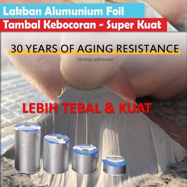Lakban Alumunium Foil Penambal Retak Bocor Anti Air Super Kuat LAKBAN ANTI BOCOR ALUMINIUM ALUMUNIUM