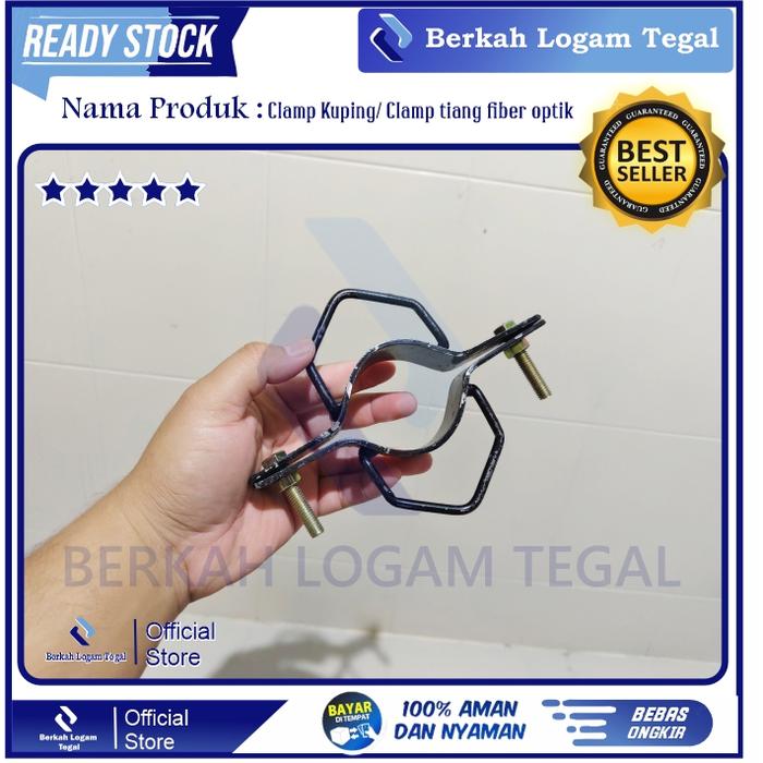 Clamp Tiang Fiber Optikl / Clamp Kuping HRWL 2,5inch - 3 inch