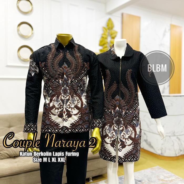 Batik Couple Batik Sarimbit Batik Pria Wanita Kode Naraya bahan Katun Bekolin Lapis Furing Batik Lon