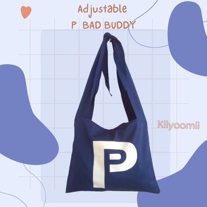 Tas BAD BUDDY series Adjustable totebag Talia raikantopeni thailand tote tsuno Bag Sablon ( pakai re