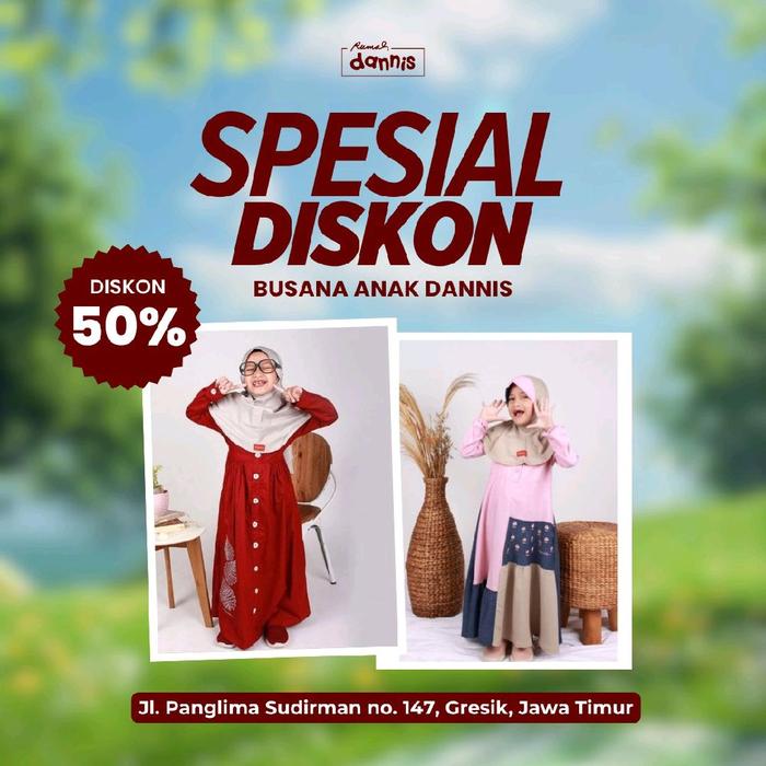 DANNIS Baju Muslim ANAK PEREMPUAN DISKON Up To 50% Spesial Busana Remaja DANNIS Disc Up To 50%