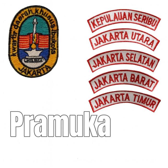 Bet Badge KWARDA KWARCAB PRAMUKA DKI JAKARTA / Badge Pramuka DKI Jakarta WF JAYA SERAGAM