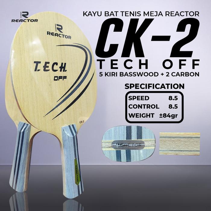 Kayu Bat Tenis Meja Reactor Carbon CK-2 Pingpong Bat Blade China