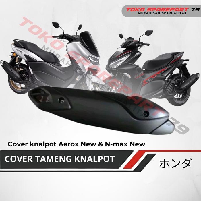 COVER knalpot Nmax New & Aerox new