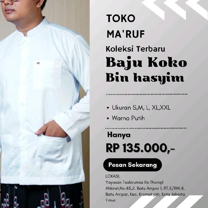 TOKO HUR  ' Baju Koko Bin Hasyim Warna Putih Ukuran S M L XL XXL Harga Rp 135.000 Pesan Sekarang