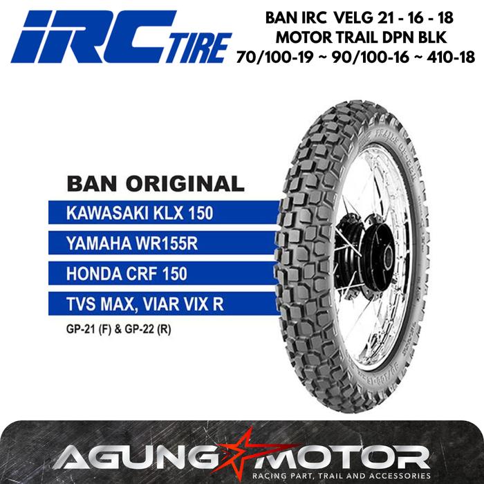 Ban IRC GP-21 GP-22 Motor Trail Original KLK WR155R CRF150 TVS MAX VIAR VIX R