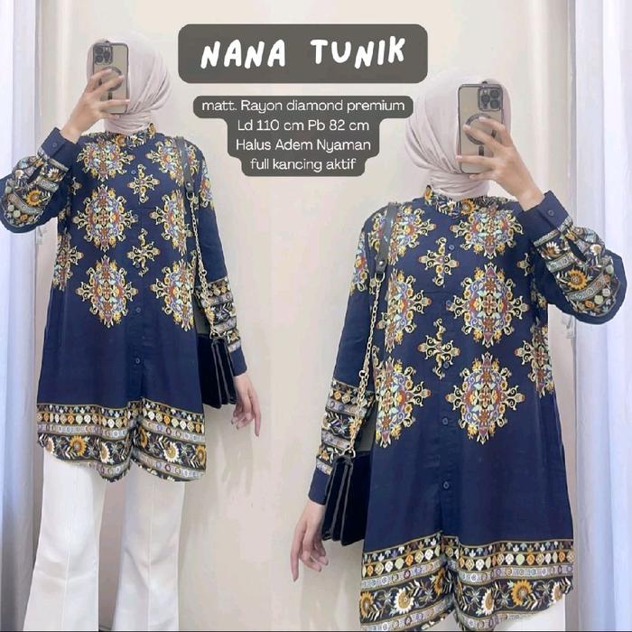 Nana tunik. tunik rayon. tunik rayon cantik. tunik rayon premium