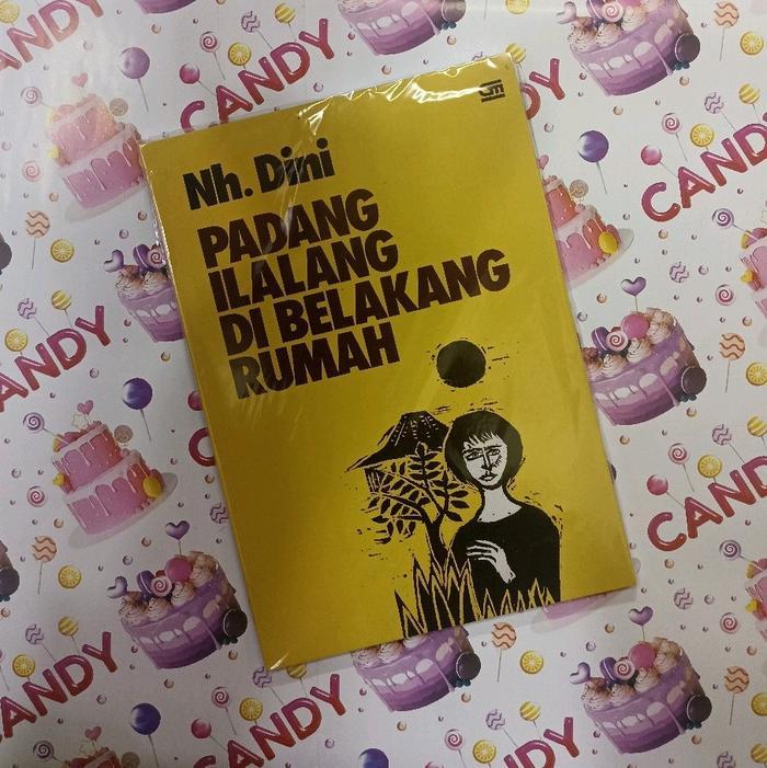Padang Ilalang Di Belakang Rumah By Nh. Dhini