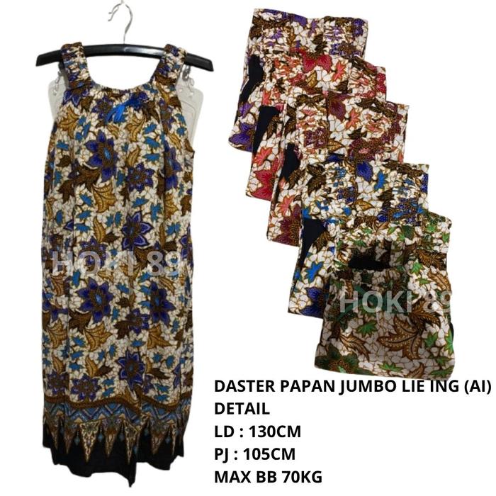 HOKI 89 TERBARU! DASTER PAPAN BATIK LIE ING SUPER JUMBO LD 130CM PJ 105CM MUAT SAMPAI BB 70KG ADEM T