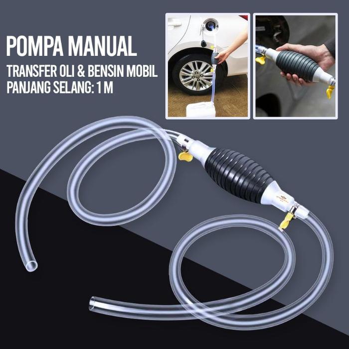 Transfer Pump Alat Pompa Tangan Penyedot Sedot Air Minyak Bensin Cairan Aquarium / Alat Pompa Bensin