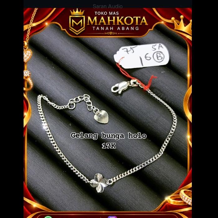 Gelang rantai bunga holo emas putih 17K