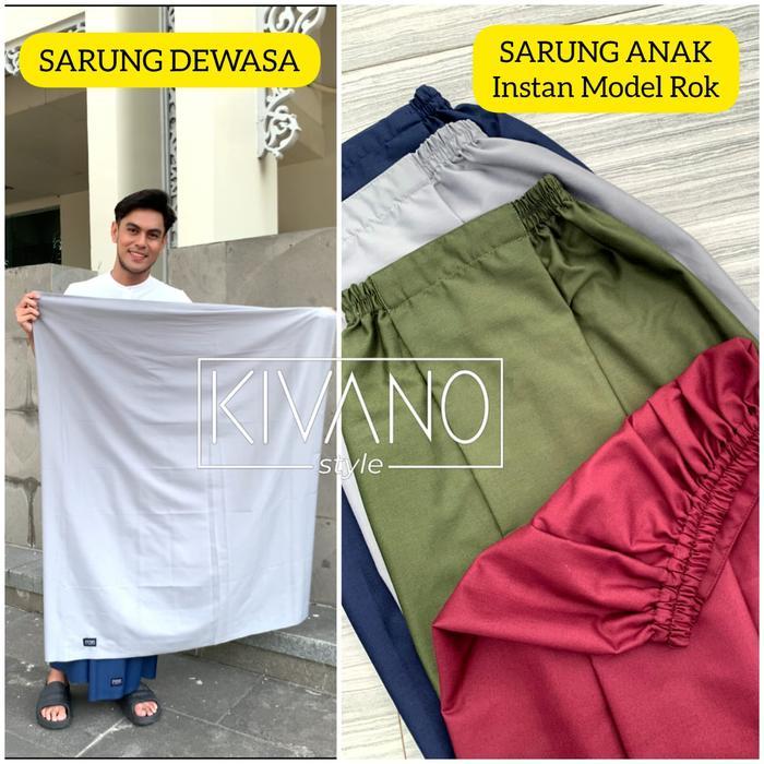 Sarung Polos Dewasa & Sarung Anak Instan Rok - Kivano Style Sarung Couple Kembaran Ayah Dan Anak 1 2