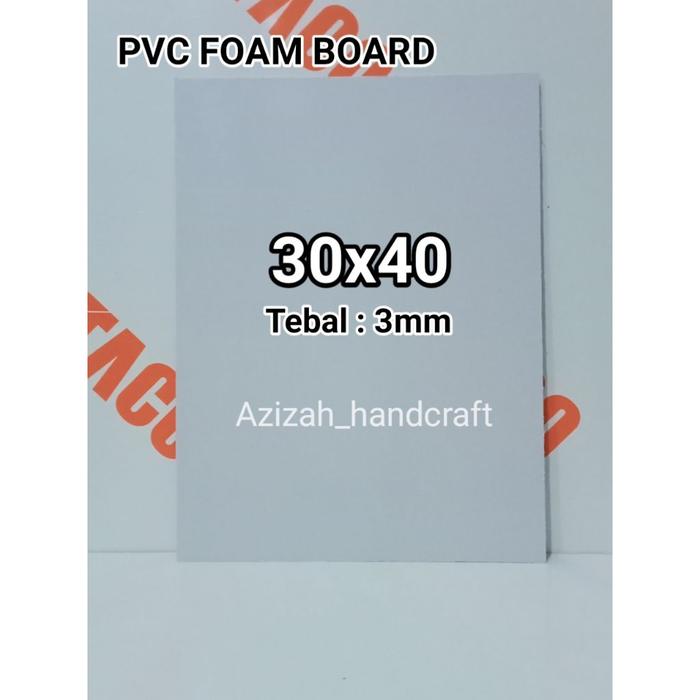 PVC Foam Board 30x40 tebal 3mm / PVC lembaran bahan maket