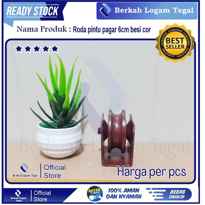Roda Pagar Besi Cor 6cm Roda Pintu Gerbang Rumah