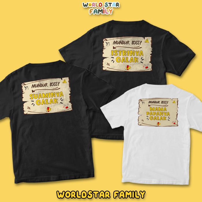 WSF Kaos MUNDUR BOS SUAMI NYA GALAK ISTRINYA GALAK MAMA PAPA NYA GALAK  Kaos Couple Keluarga Baju Ke