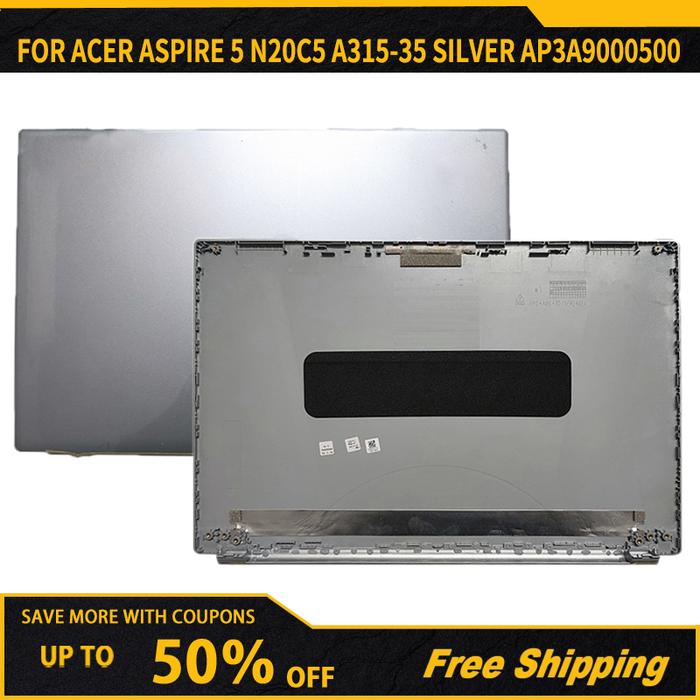 New Laptop LCD Back Cover For Acer Aspire 5 N20C5 A315-35 Silver