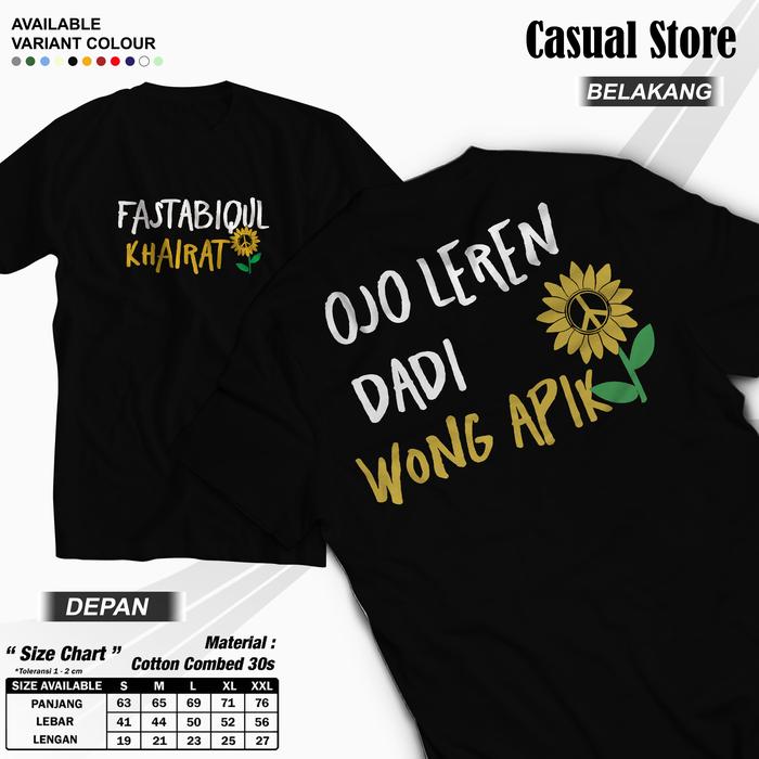 Kaos Ojo leren dadi wong apik | Kaos Kata-Kata | Fastabiqul Khairat