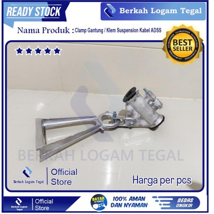 Clamp Gantung ADSS / Klem Suspen / Suspension Clamp